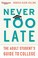 Go to record Never too late : the adult student's guide to college
