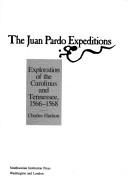 The Juan Pardo expeditions : explorations of the Carolinas and Tennessee, 1566-1568 