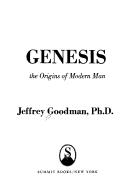 American genesis : the American Indian and the origins of modern man 