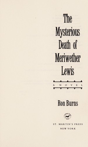 MYSTERIOUS DEATH OF MERIWETHER LEWIS.