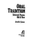 Enlarge cover image for Oral tradition : selected poems old & new / Jewelle Gomez.