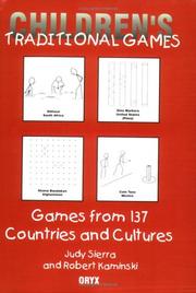 Enlarge cover image for Children's traditional games : games from 137 countries and cultures