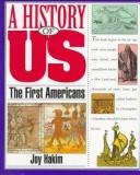 Enlarge cover image for The first Americans / Joy Hakim.