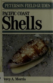 Enlarge cover image for A field guide to Pacific coast shells, including shells of Hawaii and the Gulf of California, by Percy A. Morris.