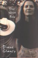 Enlarge cover image for The west pole / Diane Glancy.