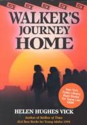 Enlarge cover image for Walker's journey home