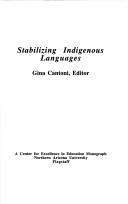 Enlarge cover image for Stabilizing Indigenous Languages / Gina Cantoni, editor.