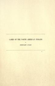 Enlarge cover image for Games of the North American Indians / Stewart Culin.