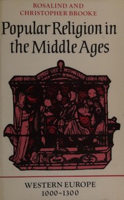 Enlarge cover image for Popular religion in the Middle Ages : Western Europe, 1000-1300