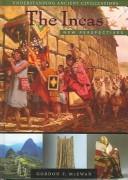 Enlarge cover image for The Incas : new perspectives / Gordon F. McEwan.