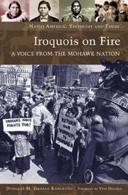 Enlarge cover image for Iroquois on fire : a voice from the Mohawk nation / Douglas M. George-Kanentiio ; foreword by Vine Deloria.