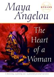 Enlarge cover image for The heart of a woman / Maya Angelou.