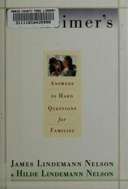 Enlarge cover image for Alzheimer's : answers to hard questions for families / James Lindemann Nelson and Hilde Lindemann Nelson.