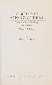 Enlarge cover image for Ourselves among others : cross-cultural readings for writers / [edited] by Carol J. Verburg.