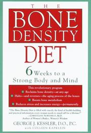 Enlarge cover image for The bone density diet / George Kessler, with Colleen Kapklein.