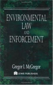 Enlarge cover image for Environmental law and enforcement / Gregor I. McGregor.