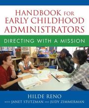 Enlarge cover image for Handbook for early childhood administrators : directing with a mission / Hilde Reno ; with Janet Stutzman and Judy Zimmerman.