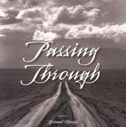 Enlarge cover image for PASSING THROUGH : AN EXISTENTIAL JOURNEY ACROSS AMERICA'S OUTBACK.