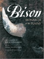 Enlarge cover image for BISON : MONARCH OF THE PLAINS.