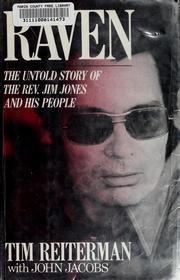 Enlarge cover image for RAVEN : THE UNTOLD STORY OF THE REV. JIM JONES AND HIS PEOPLE.