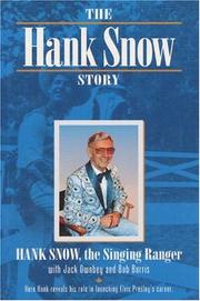 Enlarge cover image for HANK SNOW STORY : HERE HANK REVEALS HIS ROLE IN LAUNCHING ELVIS PRESLEY'S CAREER.