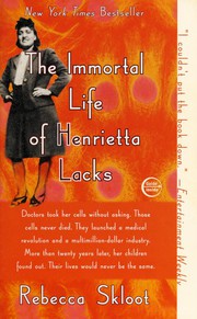 Enlarge cover image for The immortal life of Henrietta Lacks