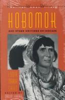 Enlarge cover image for Hobomok and other writings on Indians / Lydia Maria Child ; edited and with an introduction by Carolyn L. Karcher.