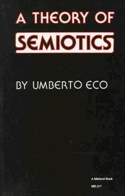 Enlarge cover image for A theory of semiotics / Umberto Eco.