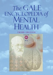 Enlarge cover image for The Gale encyclopedia of mental health / Kristin Key, editor.
