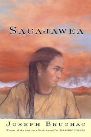 Enlarge cover image for Sacajawea : the epic novel now revised and expedition / by Annal Lee Waldo.