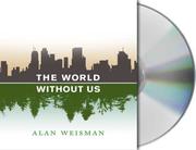 Enlarge cover image for The world without us