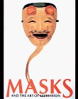 Enlarge cover image for Masks and the art of expression