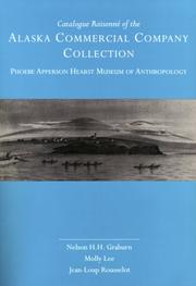 Enlarge cover image for Catalogue raisonné of the Alaska Commercial Company Collection, Phoebe Apperson Hearst Museum of Anthropology