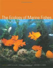 Enlarge cover image for Ecology of marine fishes : California and adjacent waters / edited by Larry G. Allen, Daniel J. Pondella II, Michael H. Horn.