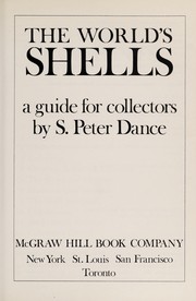 Enlarge cover image for The world's shells : a guide for collectors / by S. Peter Dance.