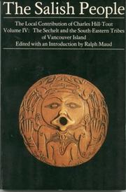 Enlarge cover image for The Salish People: Vol. IV - Sechelt and the south-eastern tribes of Vancouver Island