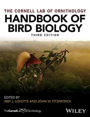 Enlarge cover image for The Cornell Lab of Ornithology handbook of bird biology / edited by Irby J. Lovette, John W. Fitzpatrick.