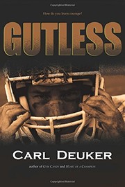 Enlarge cover image for Gutless / Carl Deuker.