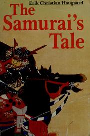 Enlarge cover image for The samurai's tale / Erik Christian Haugaard.