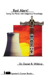 Enlarge cover image for Red alert! : saving the planet with indigenous knowledge / Daniel R. Wildcat.