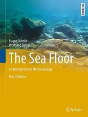 Enlarge cover image for The sea floor : an introduction to marine geology / Eugen Seibold, Wolfgang Berger.