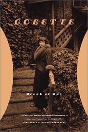 Enlarge cover image for Break of day / Colette ; translated from the French by Enid McLeod ; introduction by Judith Thurman.