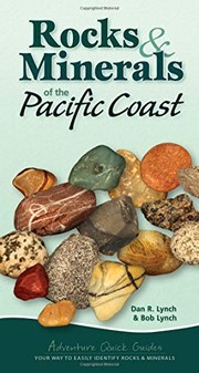 Enlarge cover image for Rocks & minerals of the Pacific Coast / Dan R. Lynch & Bob Lynch.