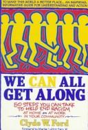 Enlarge cover image for WE CAN ALL GET ALONG